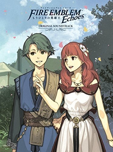 Nao-Kichiページファイアーエムブレム Echoesサウンドトラック ファイアーエムブレム Echoes もうひとりの英雄王 オリジナル